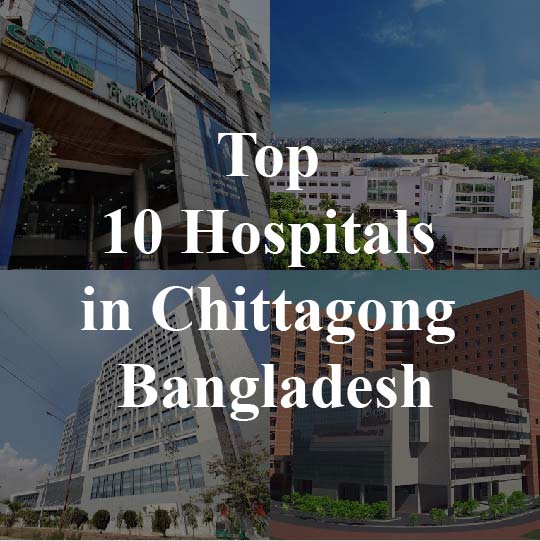 Top 10 Hospitals in Chittagong-01